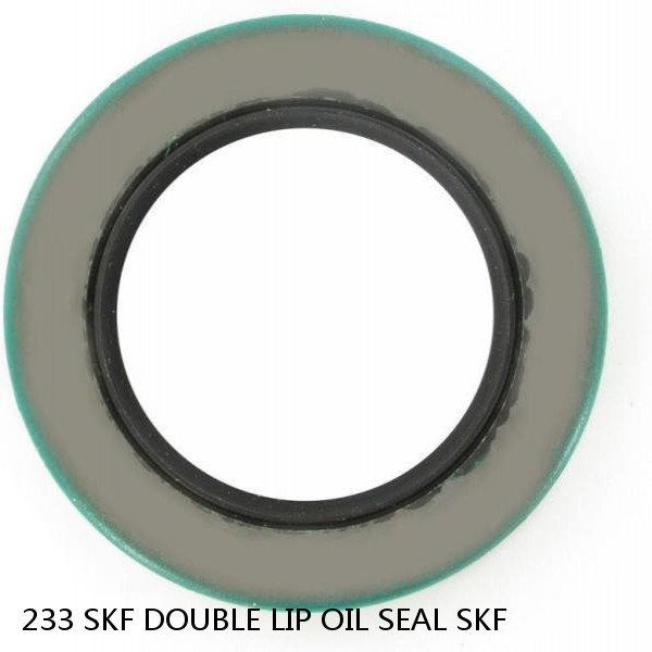 233 SKF DOUBLE LIP OIL SEAL SKF #1 image