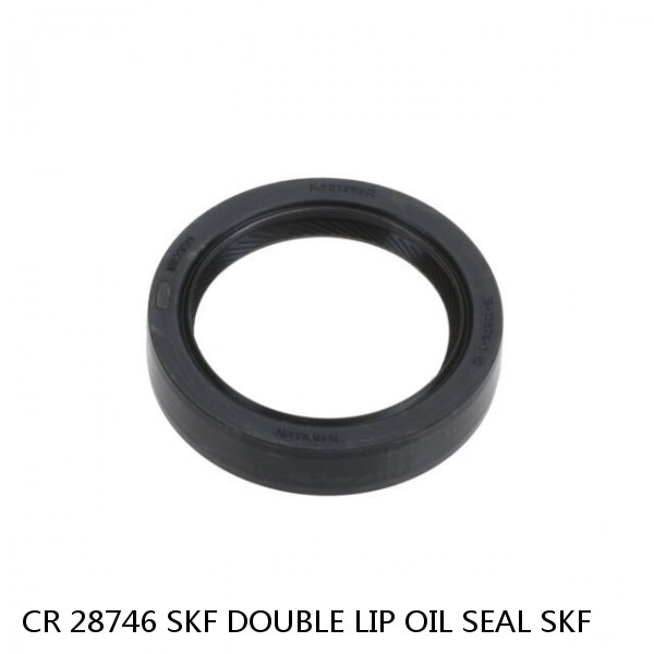 CR 28746 SKF DOUBLE LIP OIL SEAL SKF #1 image